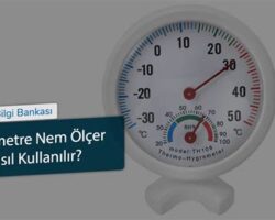 Doğru Higrometre Seçimi Nasıl Yapılır?